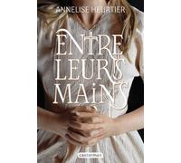 Entre leurs mains