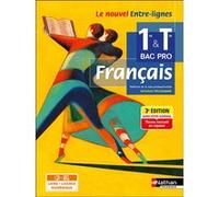 Français - 1re/Tle Bac Pro - Coll. Entre-lignes