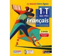 Entre-lignes - Français 1re/Tle - 2024 - Manuel - élève - + iManuel - Céline Chalonges - Nathan Technique - broché - Scolaire / Universitaire