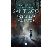 Entre los muertos / Among the Dead