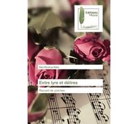 Entre lyre et délires Recueil de poèmes - Bara Beuleup Ndao - Muse Editions - broché - Poésie