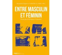 Entre Masculin Et Féminin - Français Et Langues Romanes