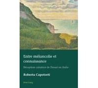 Entre Mélancolie Et Connaissance