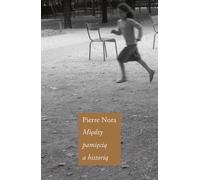Entre mémoire et histoire