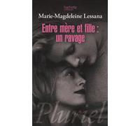 Entre mère et fille : un ravage