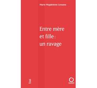 Entre mère et fille : un ravage