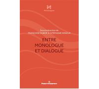 Entre monologue et dialogue - Françoise Dubor - Hermann - broché - Essai