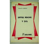Entre noche y día/Entre noche y dia