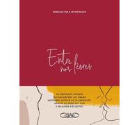 Entre nos lèvres - Margaux Rol - Michel Lafon - broché - Essai