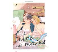 Entre nos mains - Tome 2 - Battan - Akata - broché - Manga