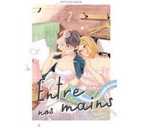 Entre nos mains - Tome 2 Battan (Dessinateur)