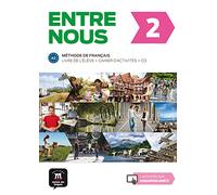 Entre nous 2 - livre de l'élève + cahier d'activités