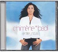 Chimene Badi - Entre nous