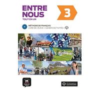 Entre nous 3 (B1). Livre de l'élève + cahier d'exercices + MP3-CD