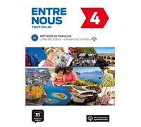 Entre nous 4 (B2). Livre de l'élève+CD audio