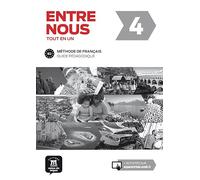 Entre nous 4 - Guide pédagogique