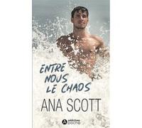 Entre Nous Le Chaos