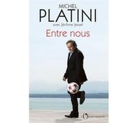 Entre nous Michel Platini (Auteur)
