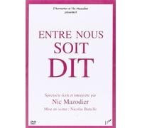 Entre Nous Soit Dit (DVD)