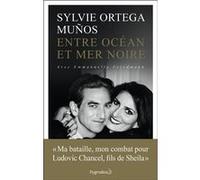 Entre océan et mer noire Sylvie Ortega Muños (Auteur)