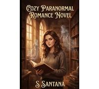 Entre Paginas: Romance paranormal cozy y misterio en la librería - Una guardiana del velo que ve espíritus debe sanar un pueblo y encontrar el amor.