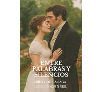 Entre Palabras y Silencios