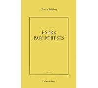 Entre parenthèses - Prix du Premier Roman 2001
