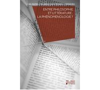 Entre philosophie et littérature : la phénoménologie ? - Cesare Del Mastro - Presses Universitaires De Louvain - broché - Manuel