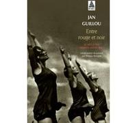 Entre rouge et noir Jan Guillou (Auteur), Philippe Bouquet (Traduction), Laurent Pages (Traduction)