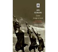 Jan Guillou – Entre rouge et noir – Le siècle des grandes aventures, tome 3 – Roman – Poche