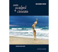 Entre scalpel & ciseau