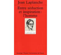 Entre séduction et inspiration : L'Homme