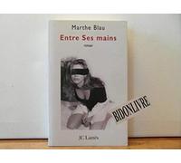 Entre ses mains