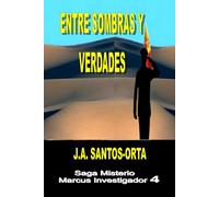 "Entre Sombras y Verdades"