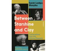 Entre Starshine et Clay