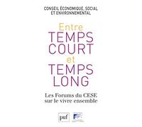 Entre temps court et temps long Roger-Pol Droit (Auteur)