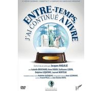 Entre-temps, j'ai