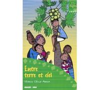 Entre terre et ciel coll. afrique en poche - S. CECILE ABEGA - Edicef - relié - Scolaire / Universitaire