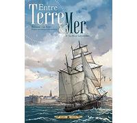 Pascal Bresson – Entre terre et mer – Tome 3 : La Belle Lavandière – Cartonné