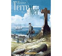 Pascal Bresson – Entre terre & mer, Tome 1 : Le jeune saisonnier – Bande dessinée, cartonné