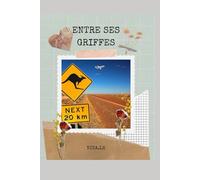 Entre tes griffes