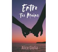 Entre tes mains