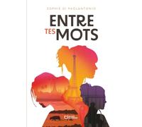 Entre tes mots
