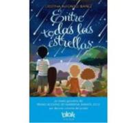 Entre Todas Las Estrellas - Alfonso Ibañez, Cristina Alfonso Ibañez, Cristina (Auteur)