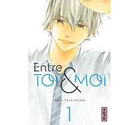 Haru Tsukushima – Entre toi et moi – Tome 1 – Manga – Broché