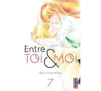 Entre toi et moi - Tome 7 - Haru Tsukishima - Kana Eds - broché - Manga