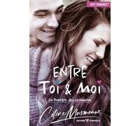 Entre Toi & Moi: La frontière des sentiments