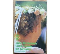 Entre toutes les femmes