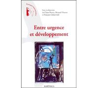 Entre urgence et développement : Pratiques humanitaires en question