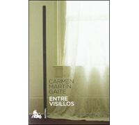 Entre visillos - Carmen Martin Gaite - Austral Espasa - Poche - Roman